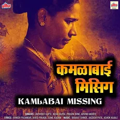 Kamlabai Missing (Original Motion Picture Soundtrack)